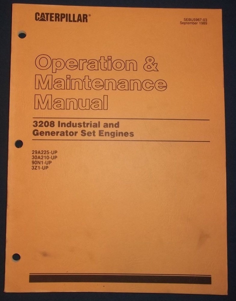 CAT CATERPILLAR 3208 INDUSTRIAL & GENERATOR ENGINE OPERATION MAINTENANCE MANUAL