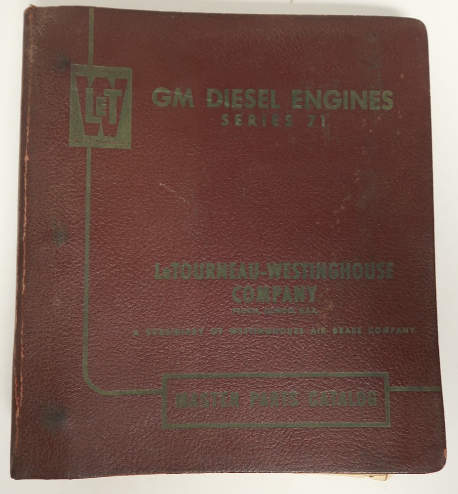 GM Diesel Engine Series 71 Manual Book LeTourneau Westinghouse Master Parts 1955