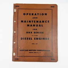 Hercules DRX Series Operation & Maintenance Manual Diesel Engine OEM Book 1957