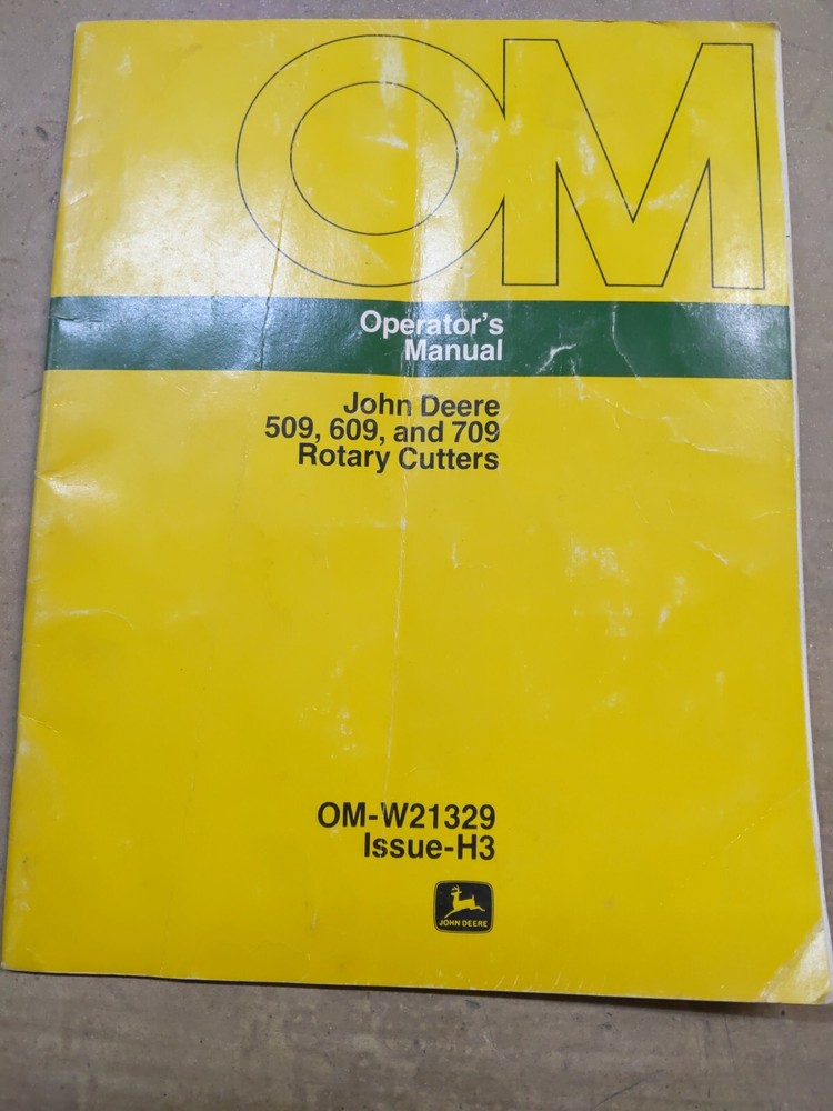 John Deere 509,609,709 Rotary Cutters Operators Manual, OM-W21329