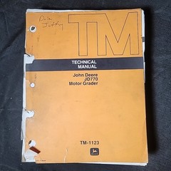 OEM Factory Original John Deere 770 Motor Grader Technical Manual TM1123 1979