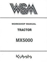 Kubota MX5000 Tractor Workshop Manual WSM Complete Service and Repair Guide