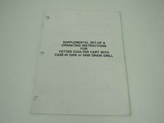 Yetter Coulter Cart Supplemental Set Up Manual for Case IH 5200 5400 Drill