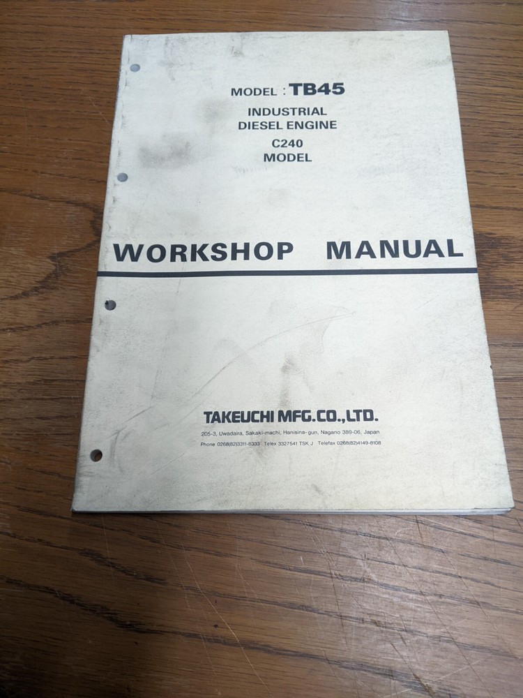 Takeuchi TB45 Industrial Diesel Engine C240 Model Workshop Manual