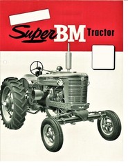 New IH McCormick Farmall Super BM Gas Tractor British SBM English Pamphlet Flyer