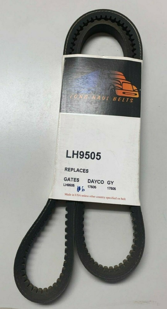 LONG HAUL BELTS LH/GATES9505, DAYCO17505, GY17505