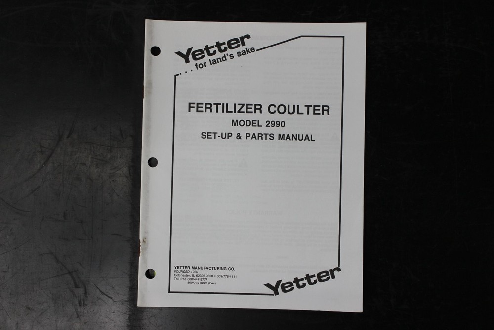 Yetter Fertilizer Coulter Model 2990 Set-Up & Parts Manual OEM Agri