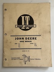 John Deere I&T Shop Service Manual No JD-4 Series A,B,D,H Models D,M, MT