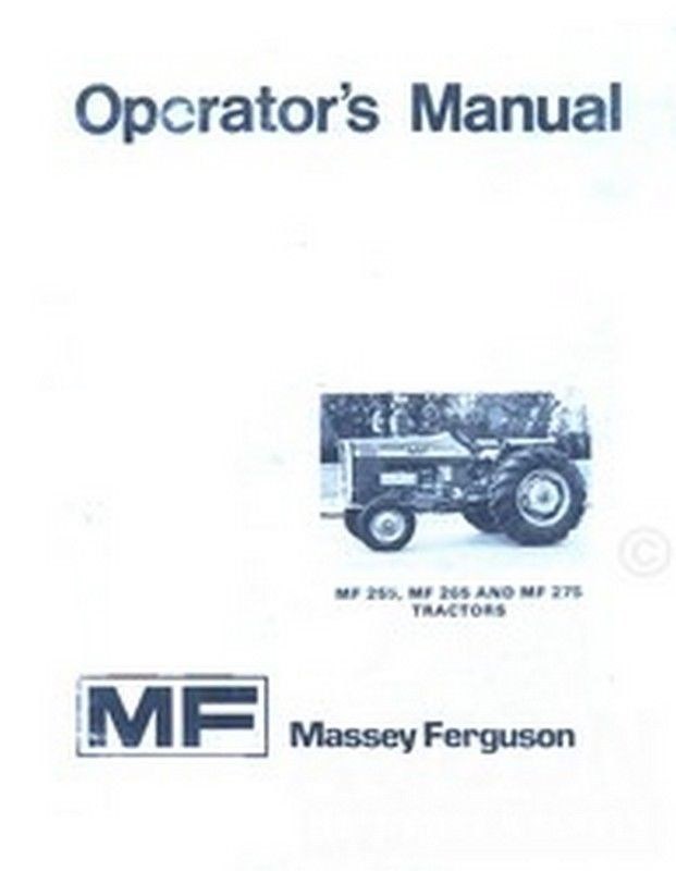 Massey Ferguson MF 255 265 275 Tractor Operators Manual