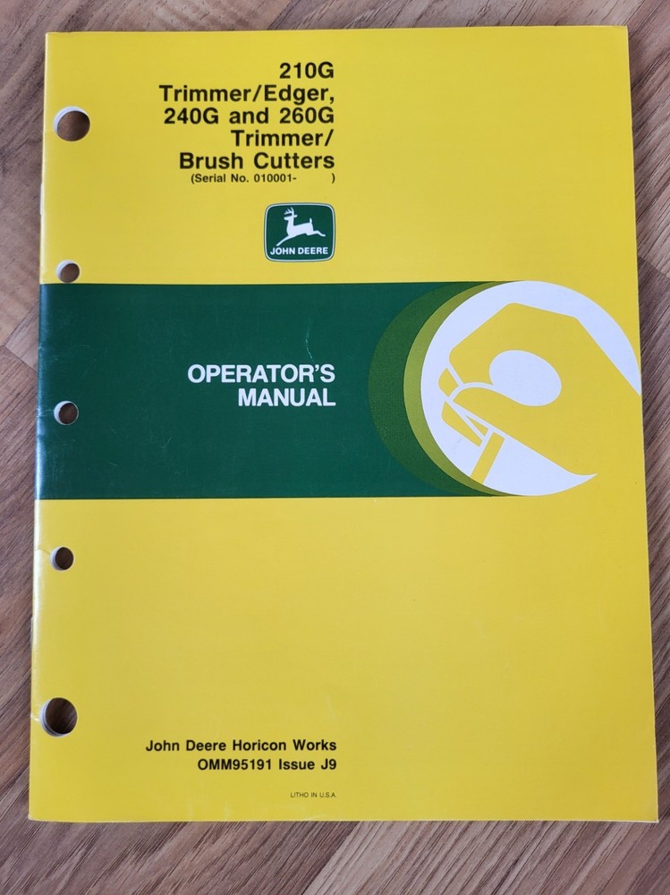 John Deere 210G Trimmer/Edger 240G & 260G Trimmer/Brush Cutter Operator’s Manual