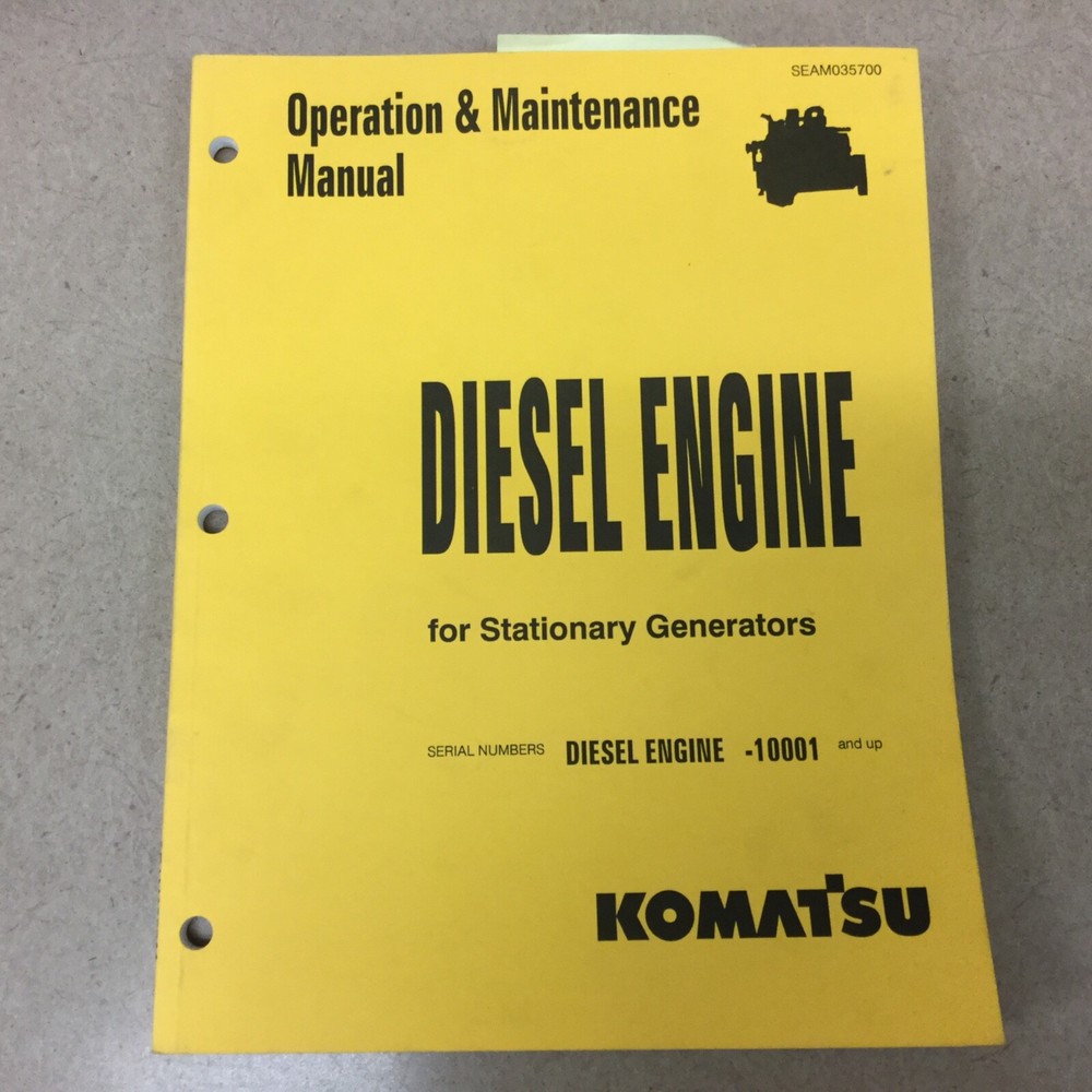 Komatsu DIESEL ENGINE OPERATION MAINTENANCE MANUAL GENERATOR STATIONARY OPERATOR