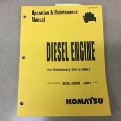 Komatsu DIESEL ENGINE OPERATION MAINTENANCE MANUAL GENERATOR STATIONARY OPERATOR