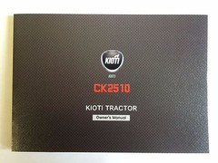 New OEM Kioti Tractor CK2510 Owner’s Manual, Maintenance Guide DU74-O03, English