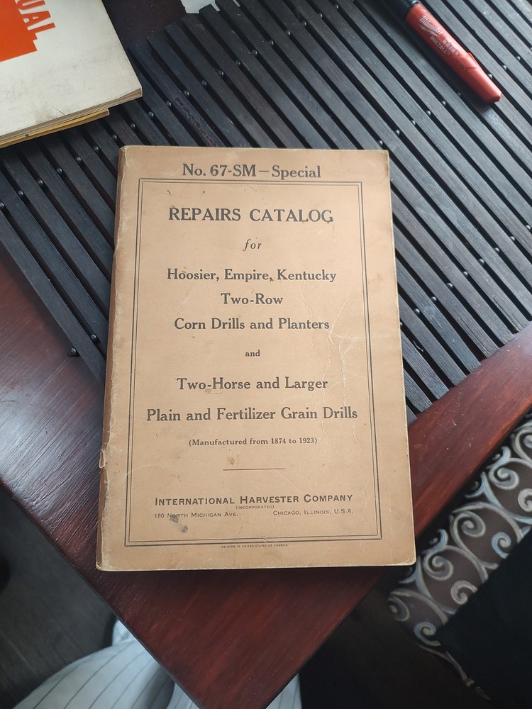 No.67-SM-Special Repair Catalog For Hoosier,Empire,Kentucky 2-Row Corn Drills