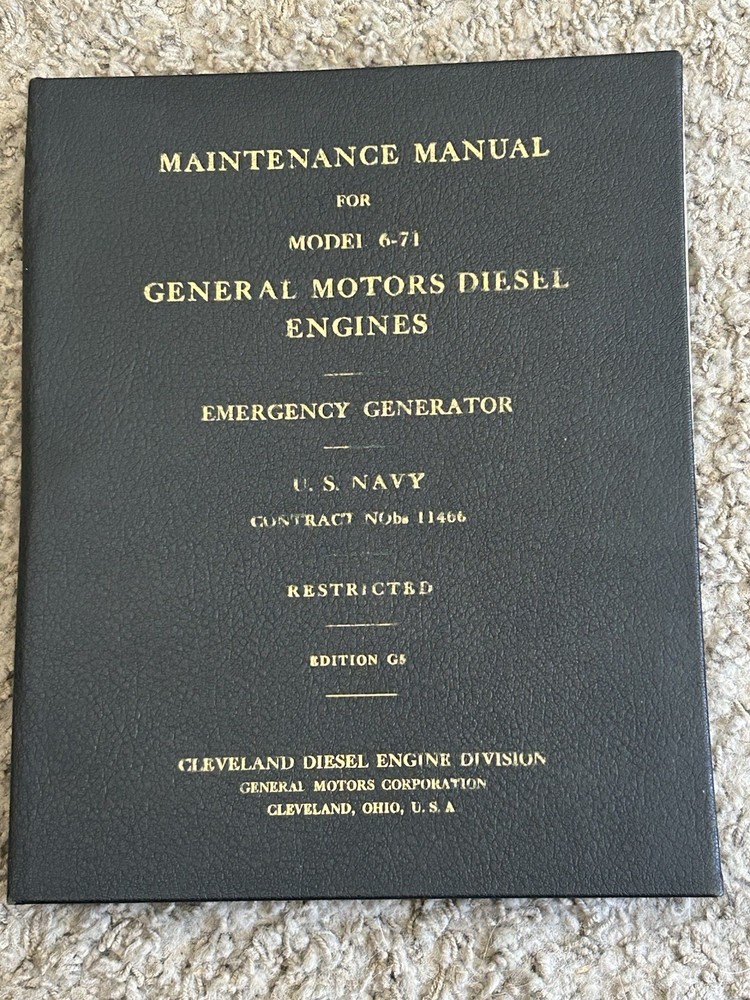 1944 General Motors Diesel Engines Navy Model 6-71 Generator Maintenace Manual