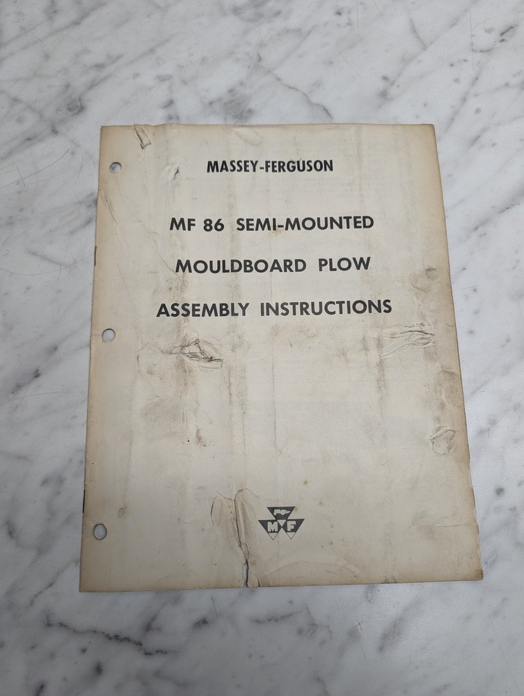 MASSEY-FERGUSON 86 SEMI-MOUNTED MOULDBOARD PLOW ASSEMBLY INSTRUCTIONS MANUAL