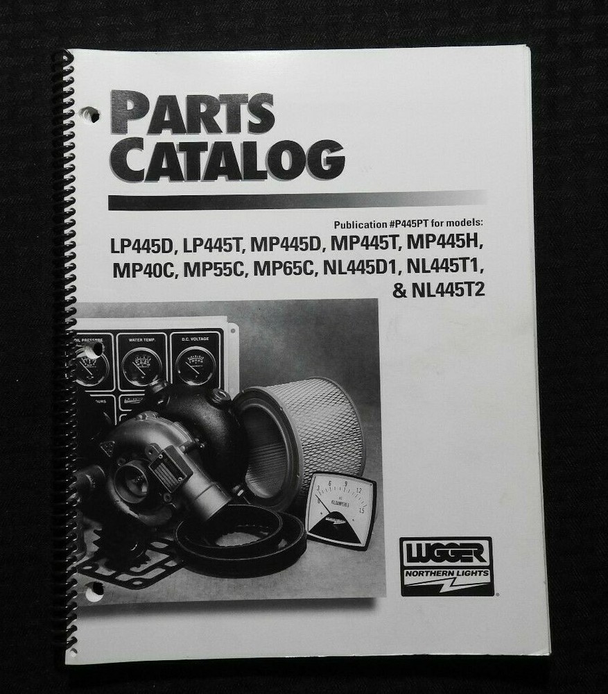 NORTHERN LIGHTS LP MP NL 445 55 65 D T QT H C T1 T2 DIESEL GENERATOR PART MANUAL