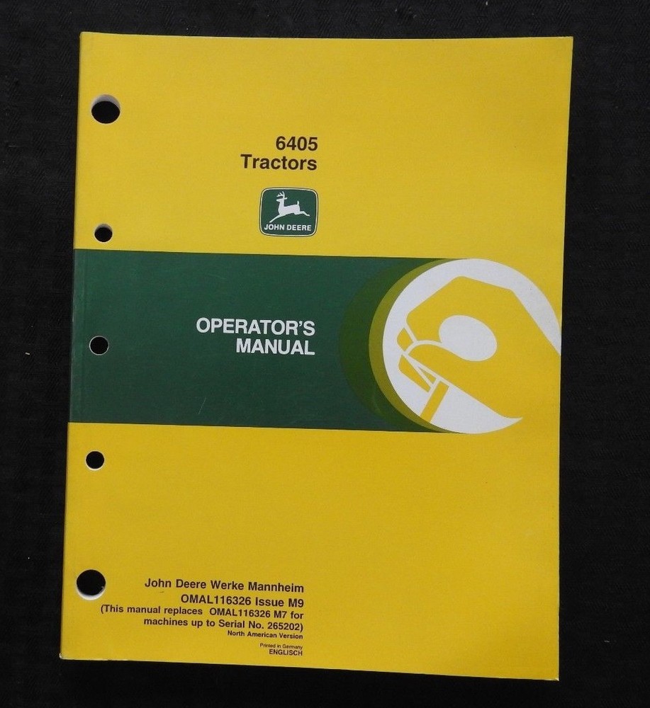 ORIGINAL JOHN DEERE 6405 TRACTOR OPERATORS MANUAL MINT SHAPE MANNHEIM GERMANY