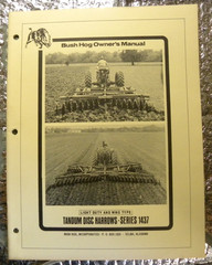 Bush Hog Owner’s Manual Tandum Disc Harrows Series 1437 Original Factory Paper