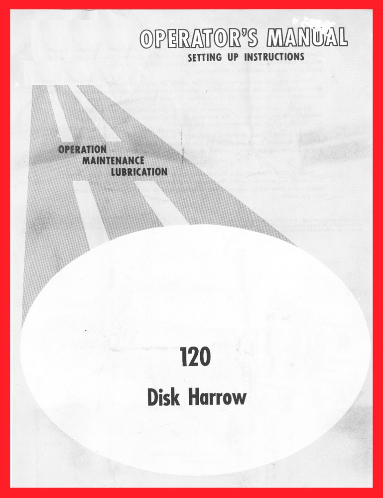 McCormick International IH 120 1pt 3pt Folding Tandem Disk Harrow Owner’s Manual