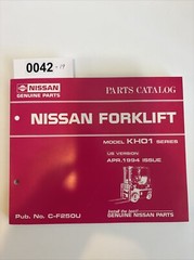 Nissan Forklift Model KH01 Series Apr. 1994 Issue Pub. No. C-F250U