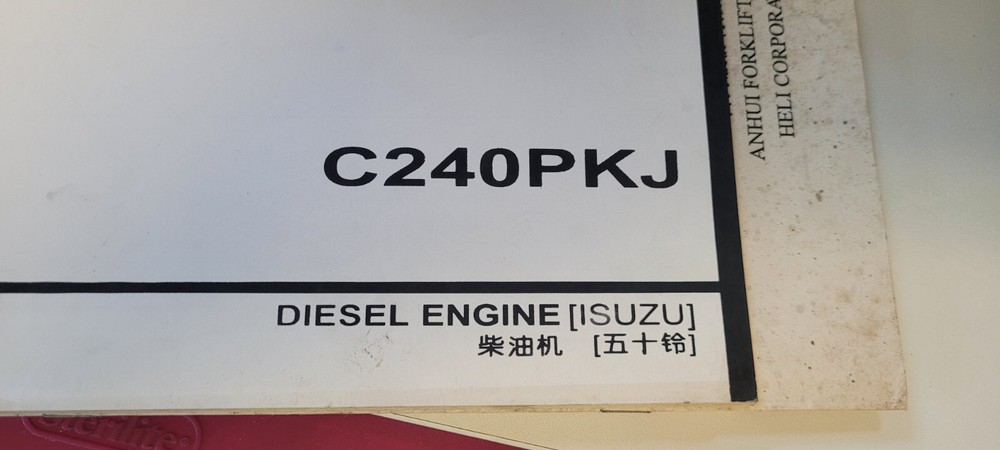 Forklift Truck Shop Manual C240PKJ HELI Diesel Great Shape. ISUZU