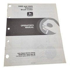 John Deere 240G 260G Trimmer Brush Cutter Operator’s Manual OM-M77677 Issue May