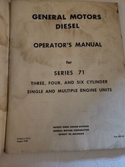 1958 G.M. Diesel Operators Manual Series 71 Engines!