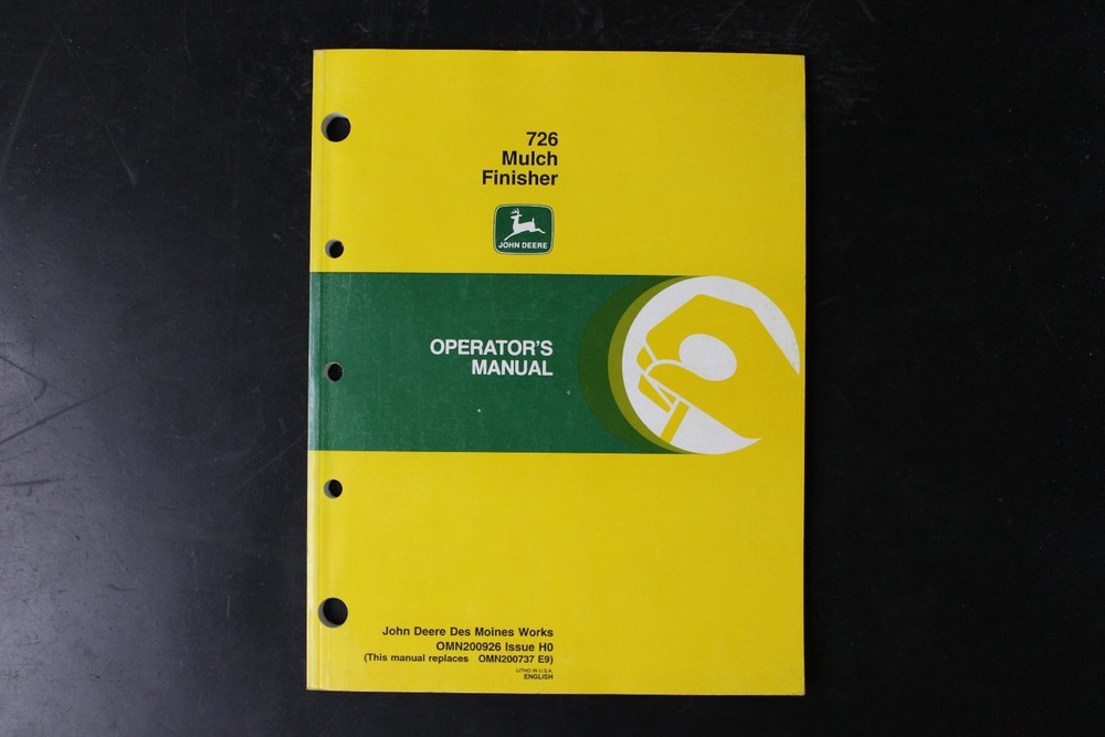 JOHN DEERE 726 Mulch Finisher Operator’s Manual OMN200926 Issue HD English