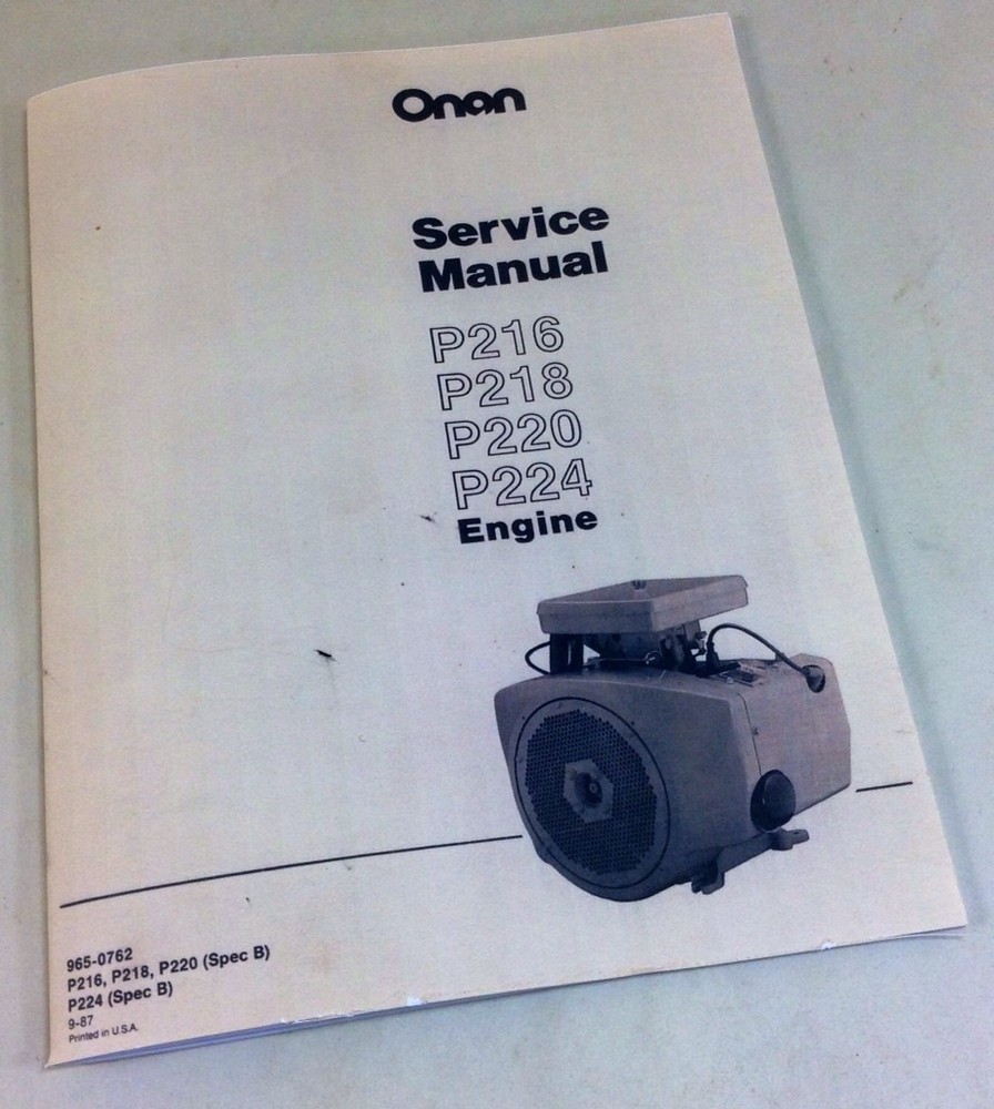 Onan P216 P218 P220 P224 Engine Service Repair Manual Overhaul Shop