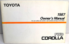 1987 Toyota Corolla FWD Owner’s Manual & Maintenance Guide OM12454U *GOOD*
