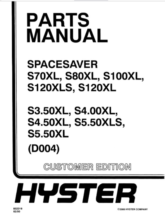 Hyster S120XL S3.50XL S4.00XL S4.50XL D004 Forklift Parts Catalog Manual PDF USB