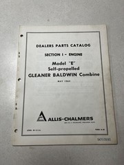 Allis-Chalmers Gleaner “E” Self-Propelled Combine Parts Catalog