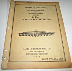 Allis Chalmers 14-Foot Tractor Disc Harrow Set Up & Parts Manual AC ORIGINAL!