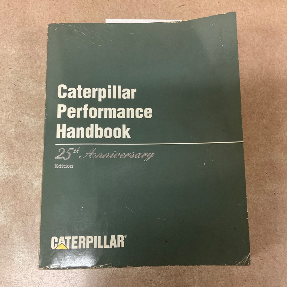 CAT Caterpillar PERFORMANCE HANDBOOK MANUAL EDITION 25, 1994 BOOK VERY NICE COND