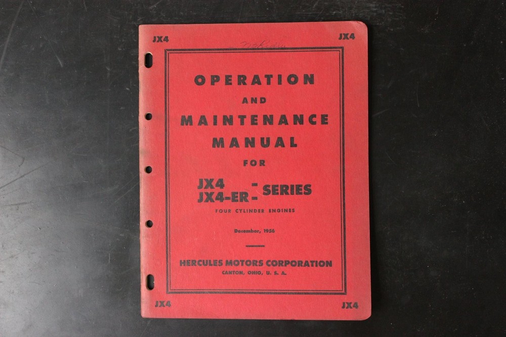 Hercules Motors JX4 JX4-ER Four Cylinder Engine Operation Manual 1956 OEM