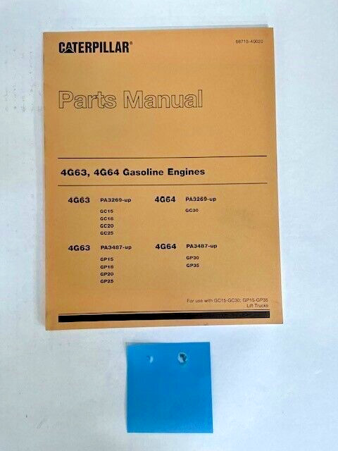 CAT Caterpillar 4G63 4G64 Gasoline Engines Lift Trucks Parts Manual 98715-40020