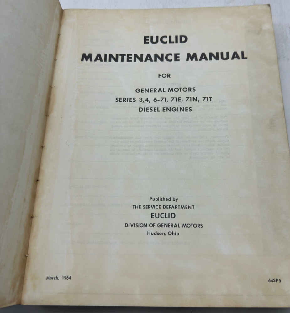 1964 Euclid GM Serie 3 4 6-71 71E 71N 71T Diesel Engine Maintenance Manual SKU Y