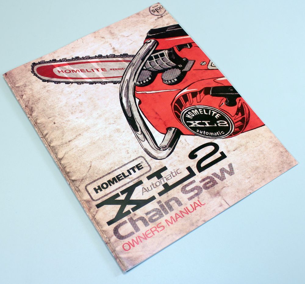 Homelite Xl2 Chainsaw Owners Operators Parts Manual Maintenance Adjustments