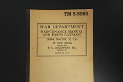 Maintenance Manual Parts Catalog TM 5-9060 War Department Book Crane Tractor