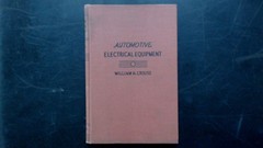 William H. Crouse AUTOMOTIVE ELECTRICAL EQUIPMENT Textbook Vintage Shop