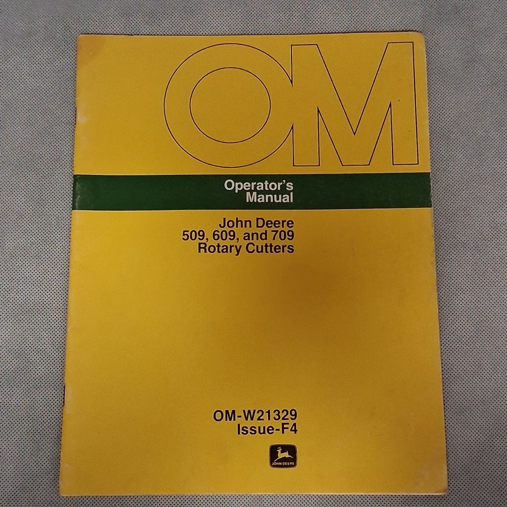 John Deere 509 609 709 Rotary Cutters Operator’s Manual OM-W21329 Issue F4