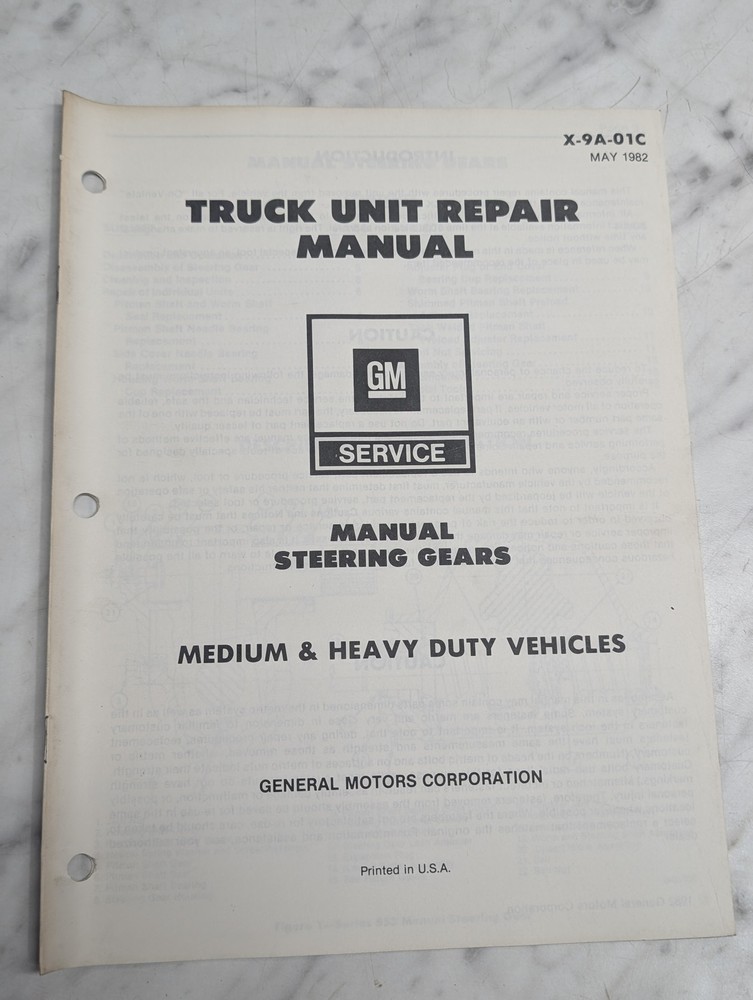General Motors Corporation Truck Unit Manual Steering Gear Service 1982 X-9A-01C