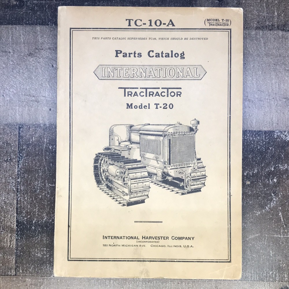 McCormick Deering T-20 TracTractor Parts Catalog Manual TC-10-A (1940)