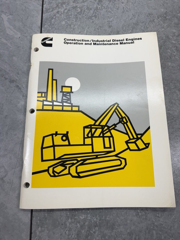 Cummins Construction Industrial Diesel Engines Operation Maintenance Manual 1982