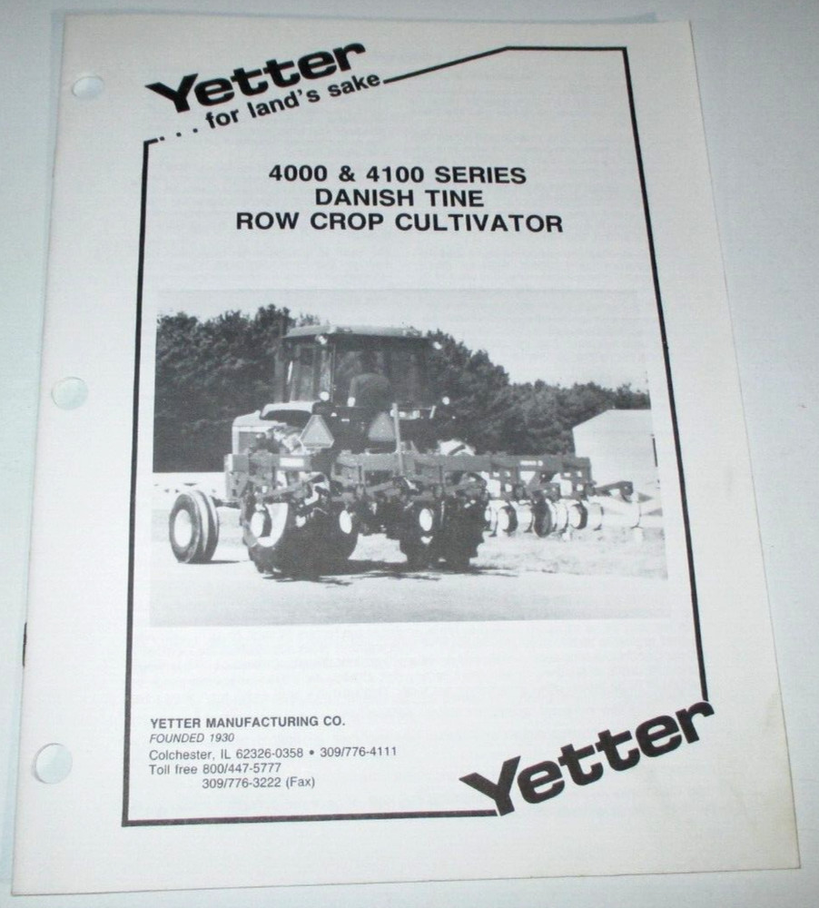 Yetter 4000 4100 Danish Tine Row Crop Cultivator Operators & Parts Manual 2/92