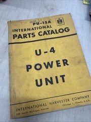 IH International U-4 POWER UNIT PARTS MANUAL BOOK CATALOG DIESEL ENGINE PU-15A
