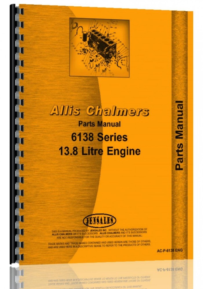 Allis Chalmers 13.8 6138 DES 200 DES 250 Gen Set Parts Manual (AC-P-6138 ENG)
