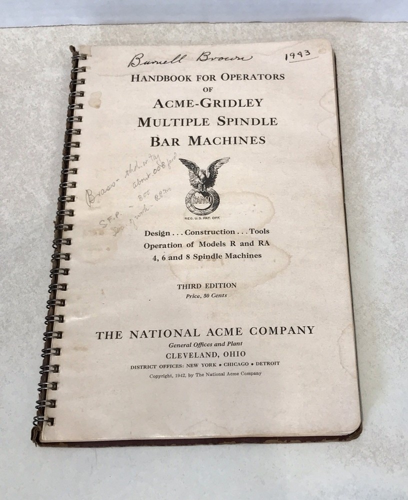 National Acme-Gridley Multiple Spindle Bar Machines Operator Handbook – VINTAGE