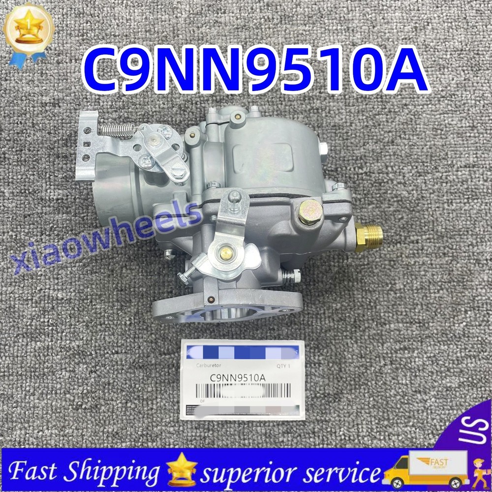 Carburetor Fits For Ford 2000 2100 2300 2600 21210 Tractors 1965-1982 C5NE9510G